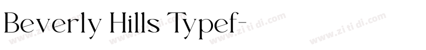 Beverly Hills Typef字体转换
